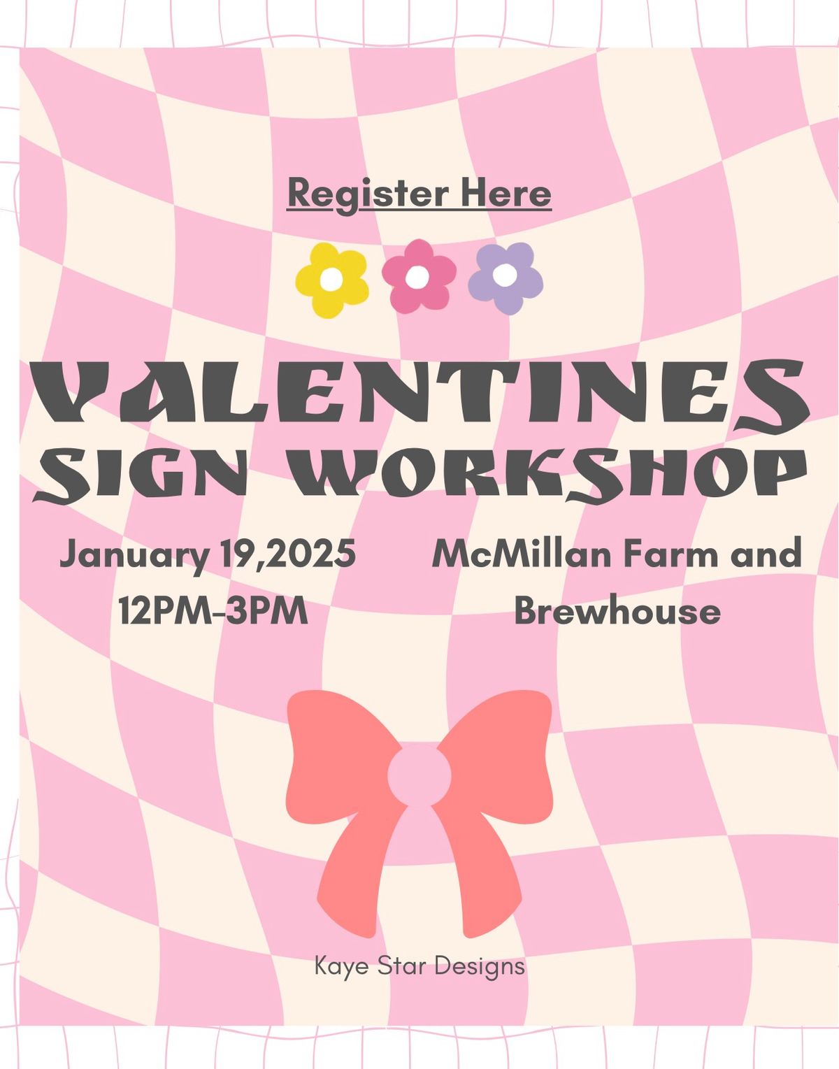 Valentine\u2019s Day sign workshop! \ufffd\ufffd