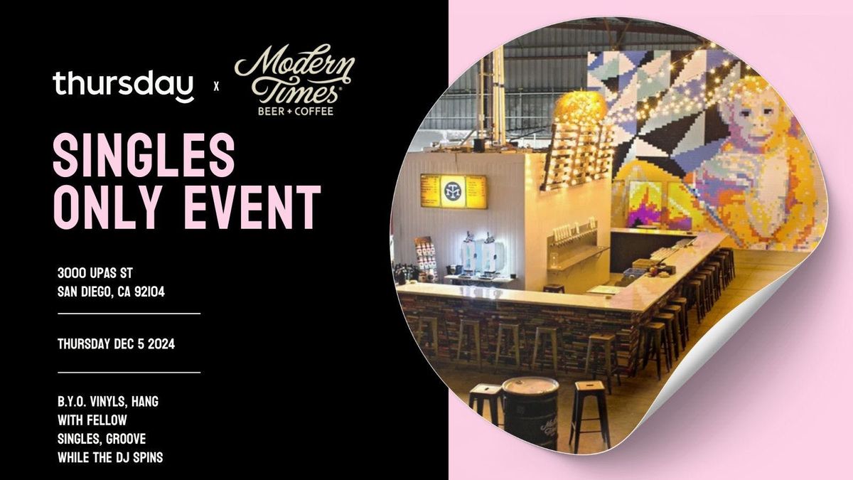 Thursday | Modern Times Flavordome\/B.Y.O.V. | San Diego