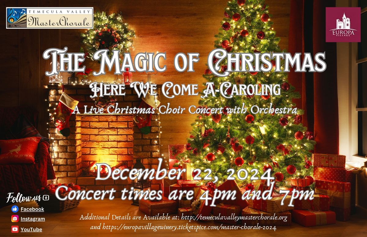 The Magic of Christmas - TVMC Christmas Concert - 4pm and 7pm PST