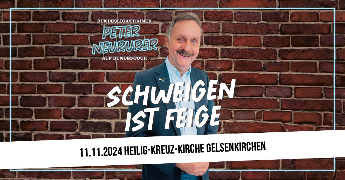 Bundesligatrainer Peter Neururer - Schweigen ist feige - in der Heilig-Kreuz Kirche in Gelsenkirchen