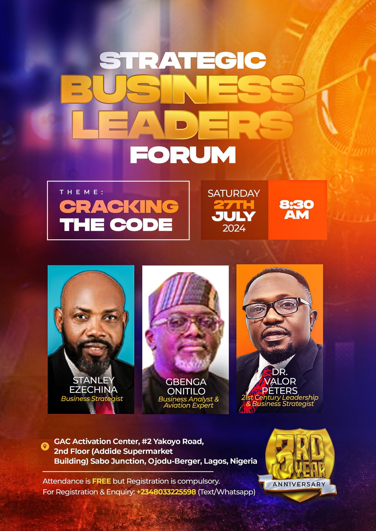 STRATEGIC BUSINESS LEADERS FORUM - Theme: Cracking The Code!