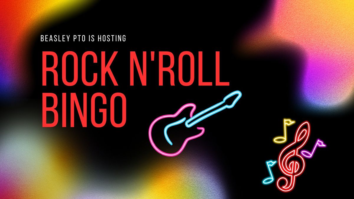 Beasley Elementary PTO's Rock 'N' Roll Bingo