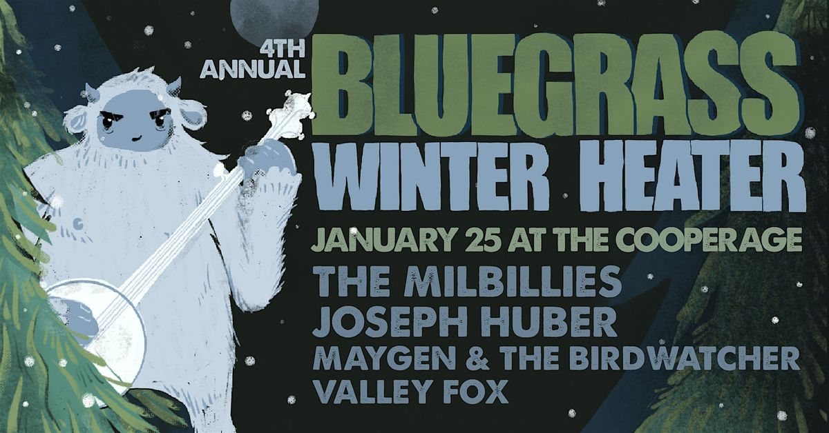 4th Annual Bluegrass Winter Heater