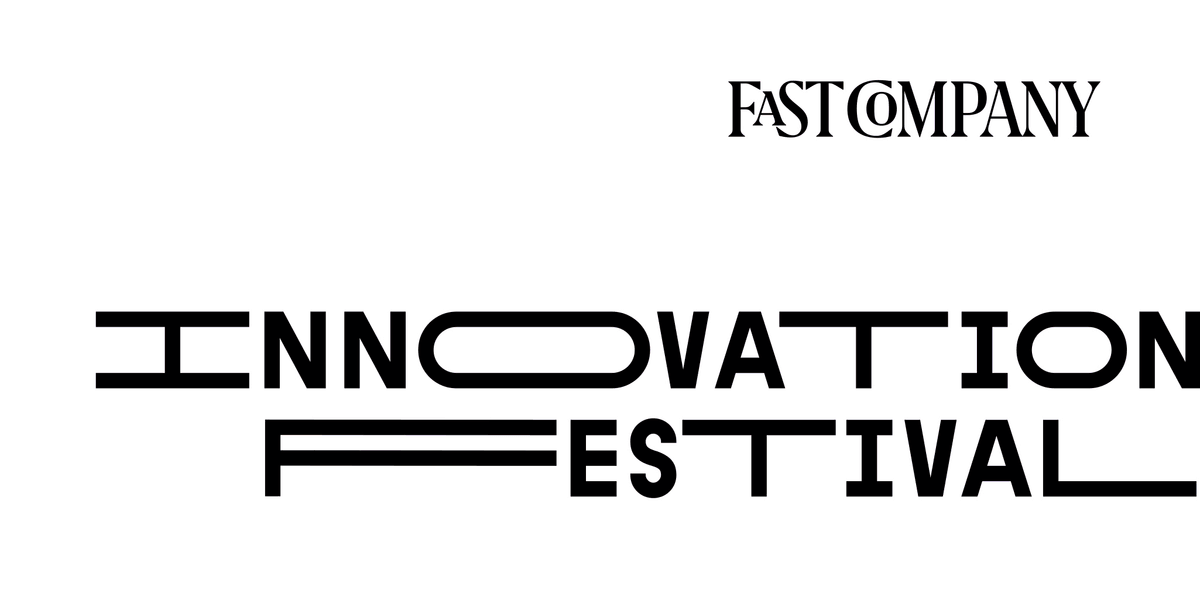 Fast Company Innovation Festival 2025