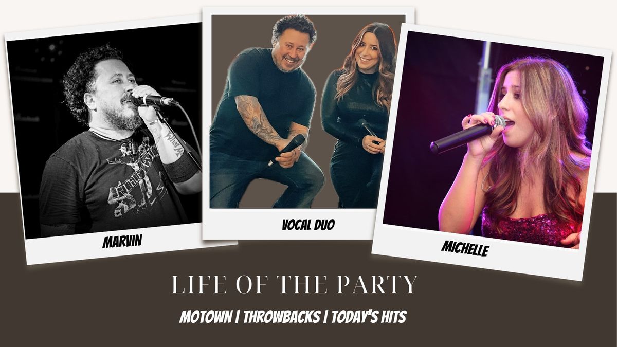 Life of the Party [ft. Marvin Perry & Michelle Silva] at St. John's Athletic Club