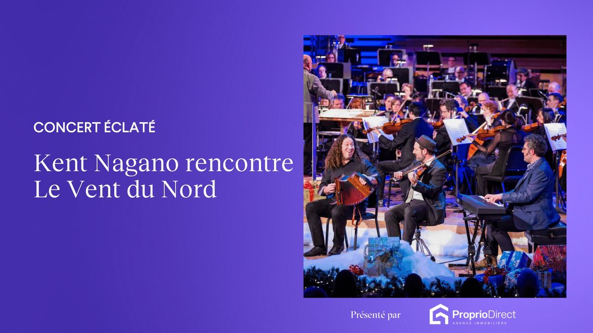 OSM | Kent Nagano rencontre Le Vent du Nord \ud83c\udf84\u2744\ufe0f