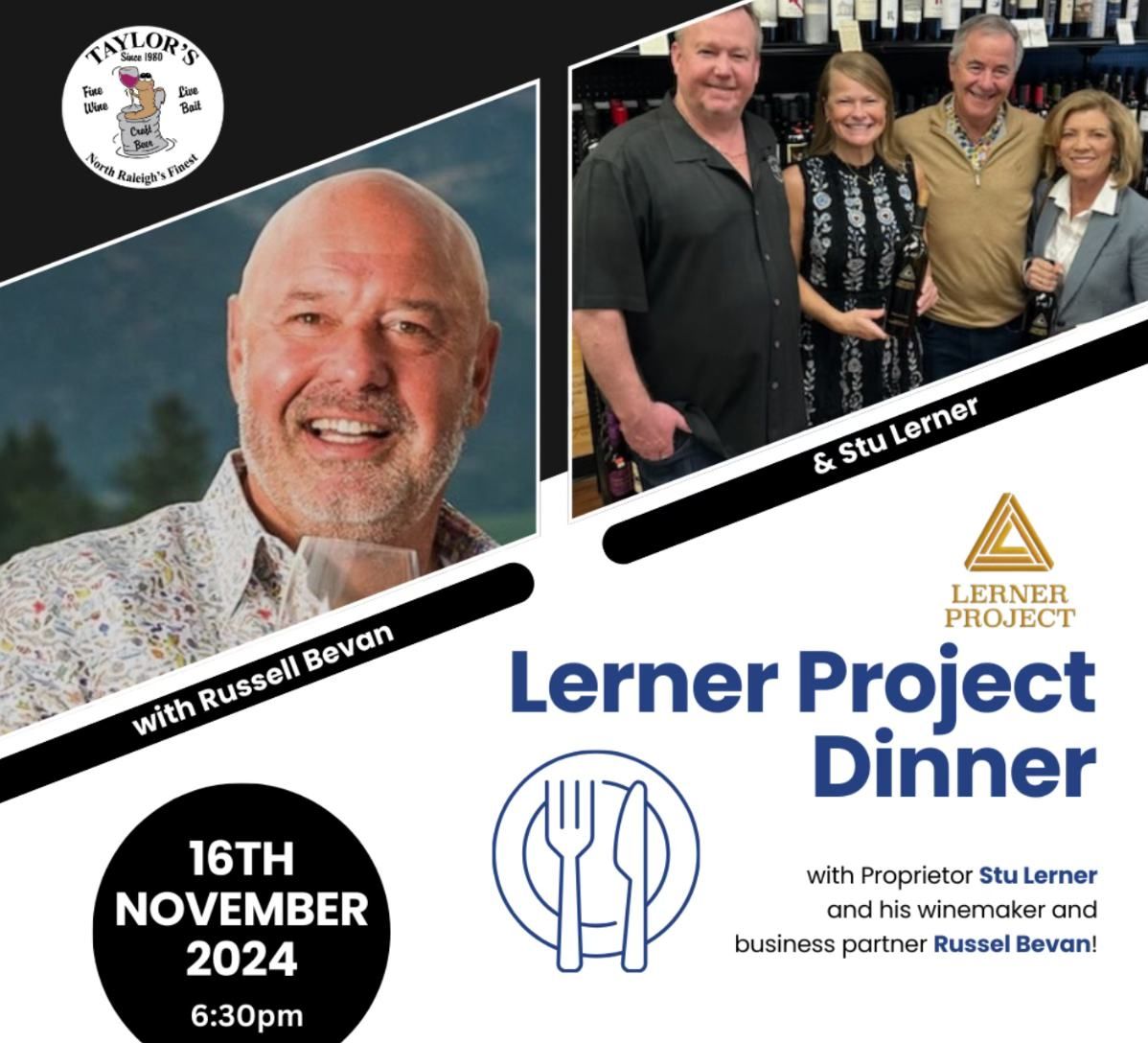 Lerner Project Wine Dinner with special guests Stu Lerner and Russell Bevan