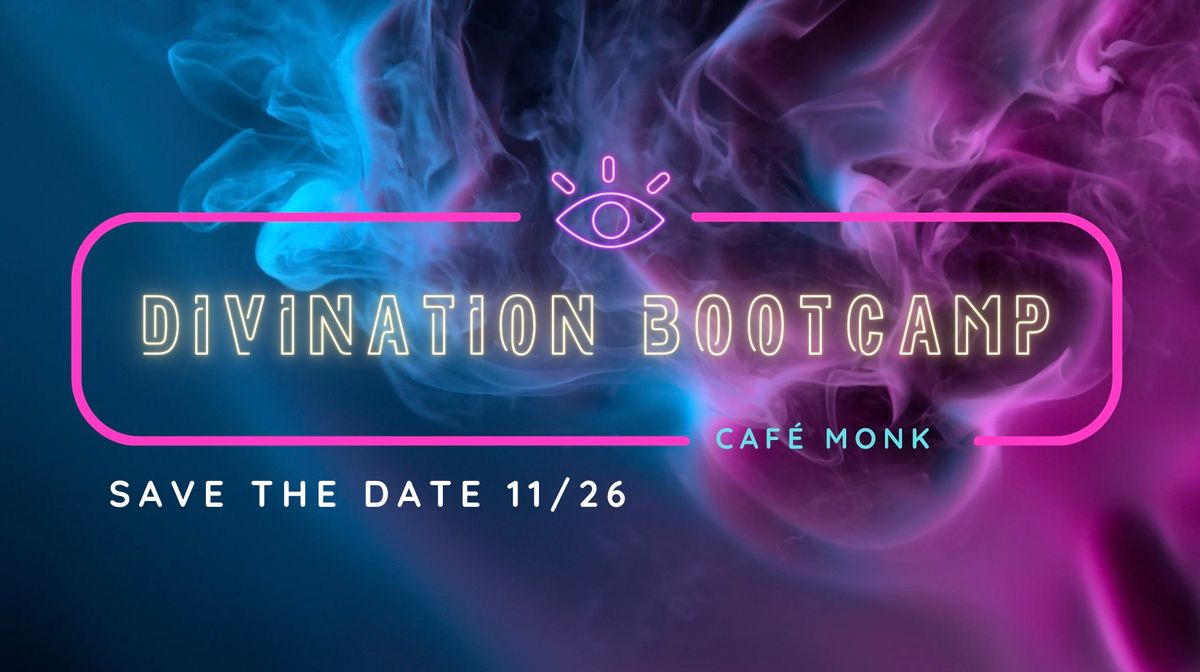 Divination Bootcamp