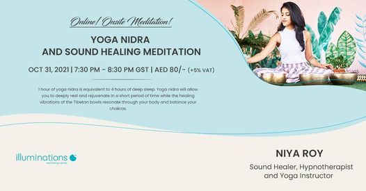 Onsite\/Online Meditation: Yoga Nidra And Sound Healing Meditation With Niya Roy