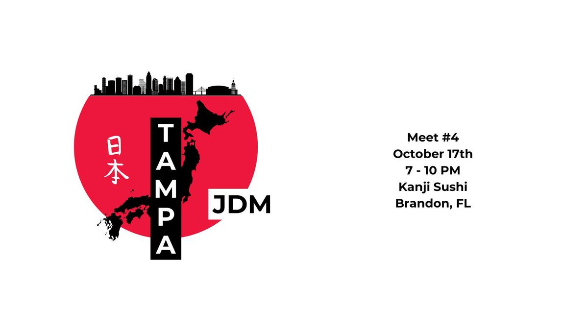 Tampa JDM Meet #4