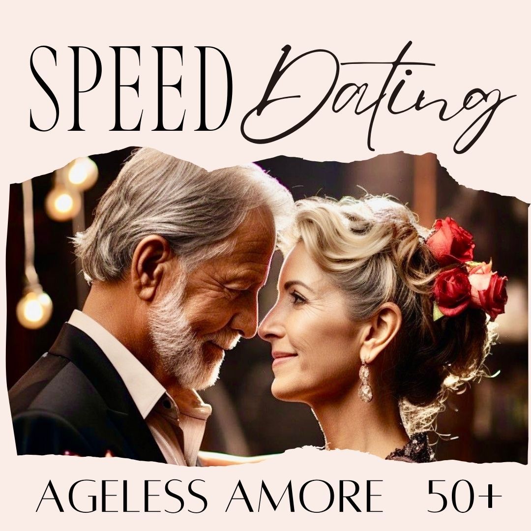 Ageless Amore \u23f0Speed Dating Ottawa |Age 50+ with Love Connect