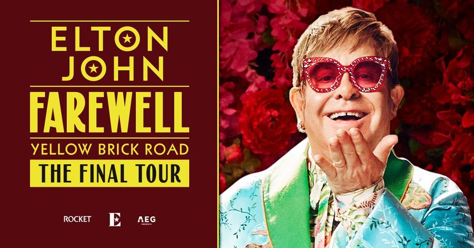 Elton John: Farewell Yellow Brick Road The Final Tour