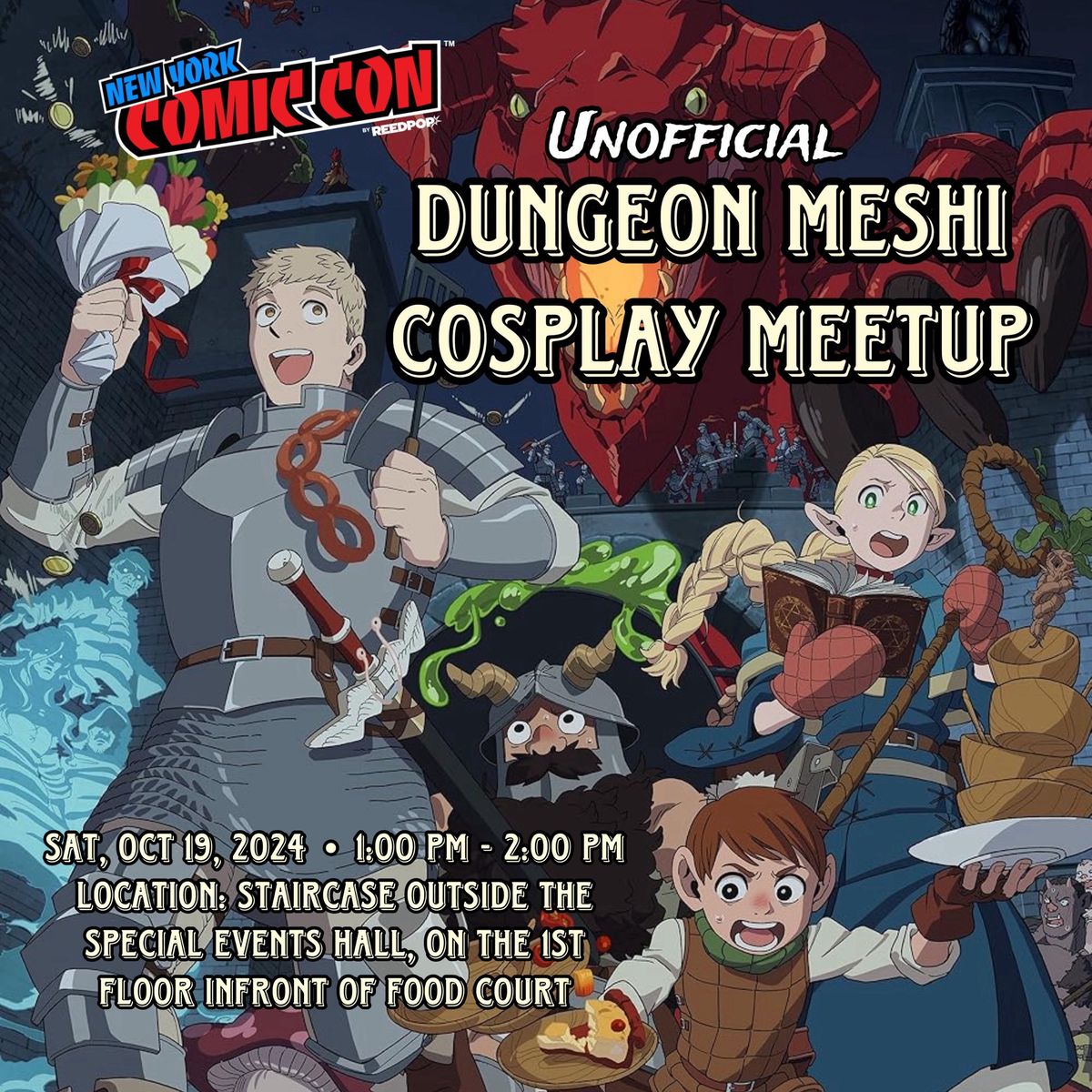 Unofficial NYCC Dungeon Meshi Cosplay Meet Up 