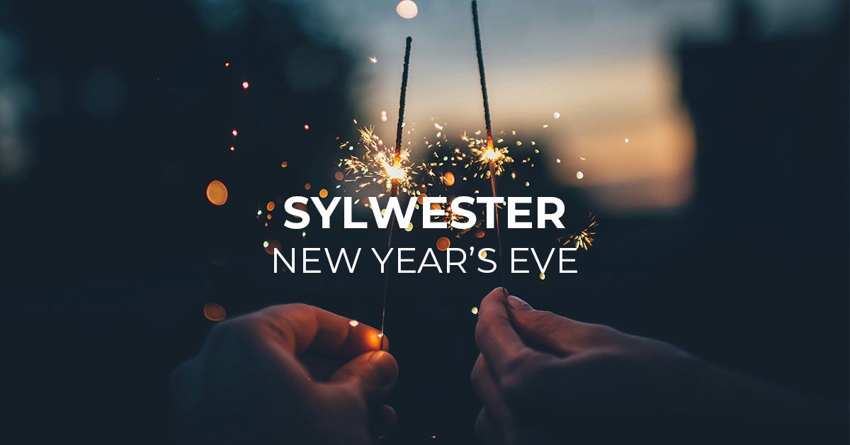 SYLWESTER | NEW YEAR\u2019S EVE