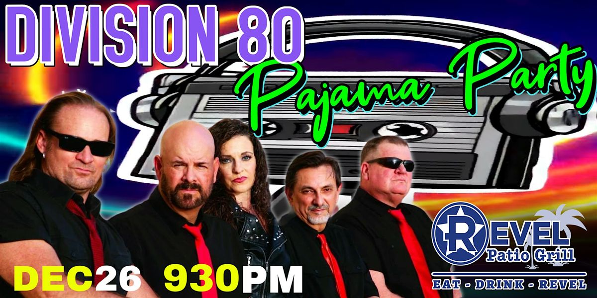 Division 80 - Pajama & Onesie Party!!!