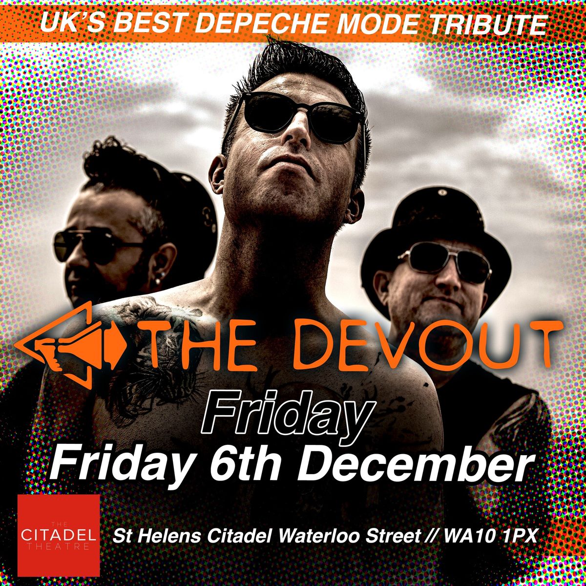 The Devout (Depeche Mode Tribute) - Live at The Citadel, St Helens