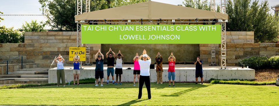 Tai Chi in the Plaza with Lowell Johnson