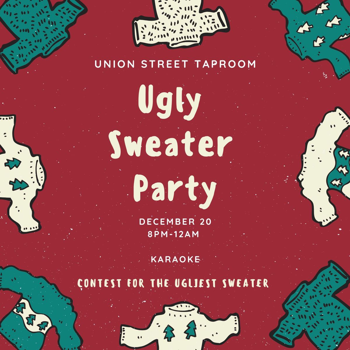 Ugly Sweater Party & Karaoke! 