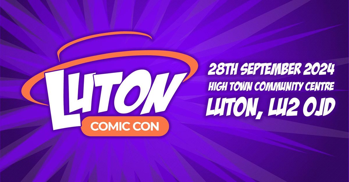 Luton Comic Con 2024