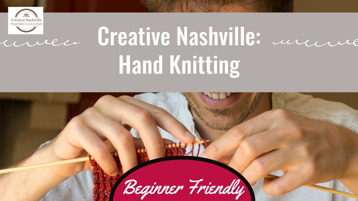 Beginner's Introduction to Hand Knitting