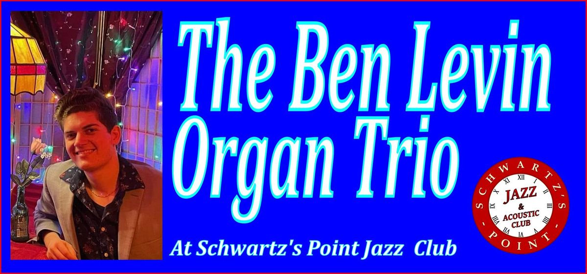 The Ben Levin Organ Trio - Blues for Father's Day Party!
