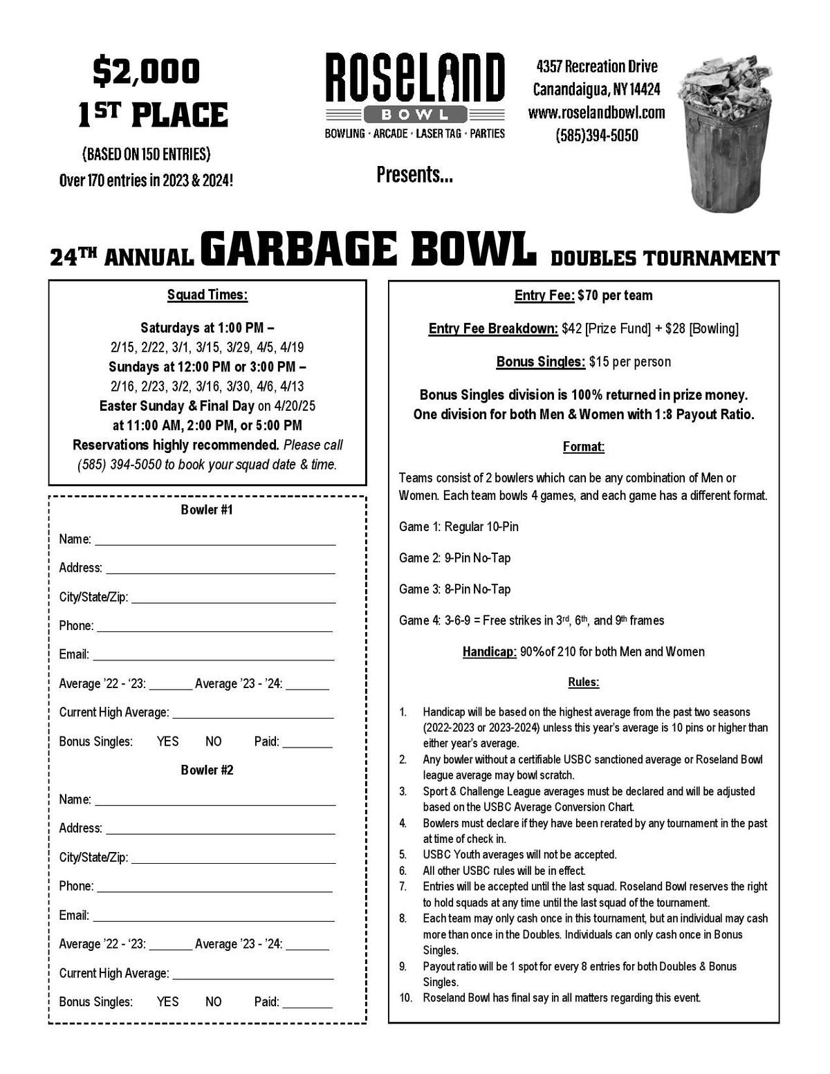 24th Annual Garbage Bowl Doubles - $2,000 1st Place