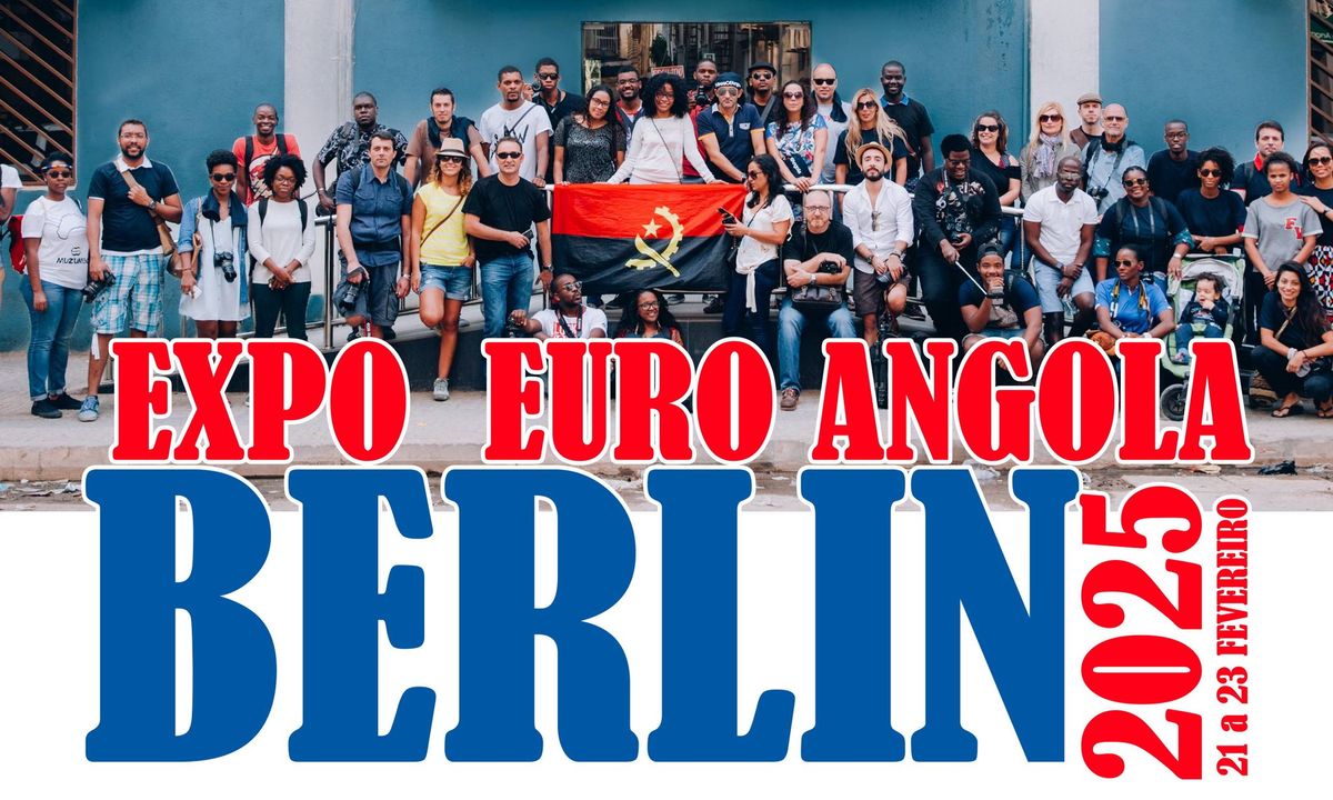 EXPO EURO ANGOLA INVEST  BERLIN 2025