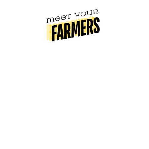 Meet Your Farmers