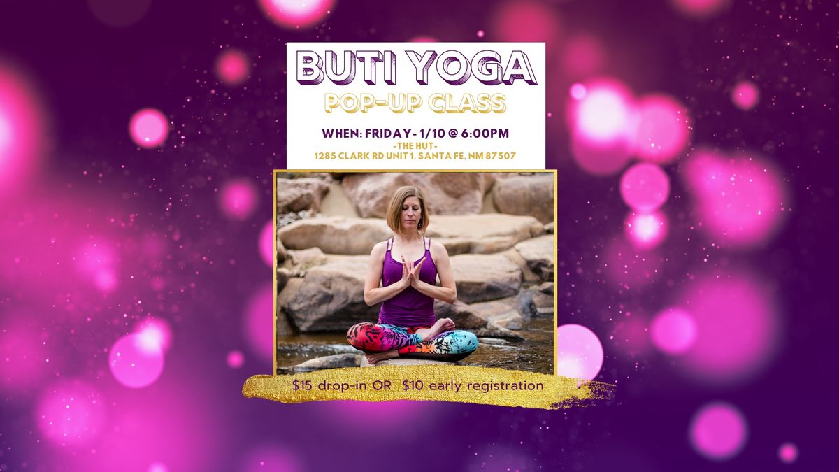 Buti Yoga Pop-Up Class