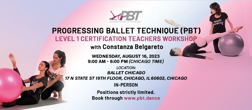 Chicago, Illinois - Progressing Ballet Technique Level 1 In-Person Teachers Workshop