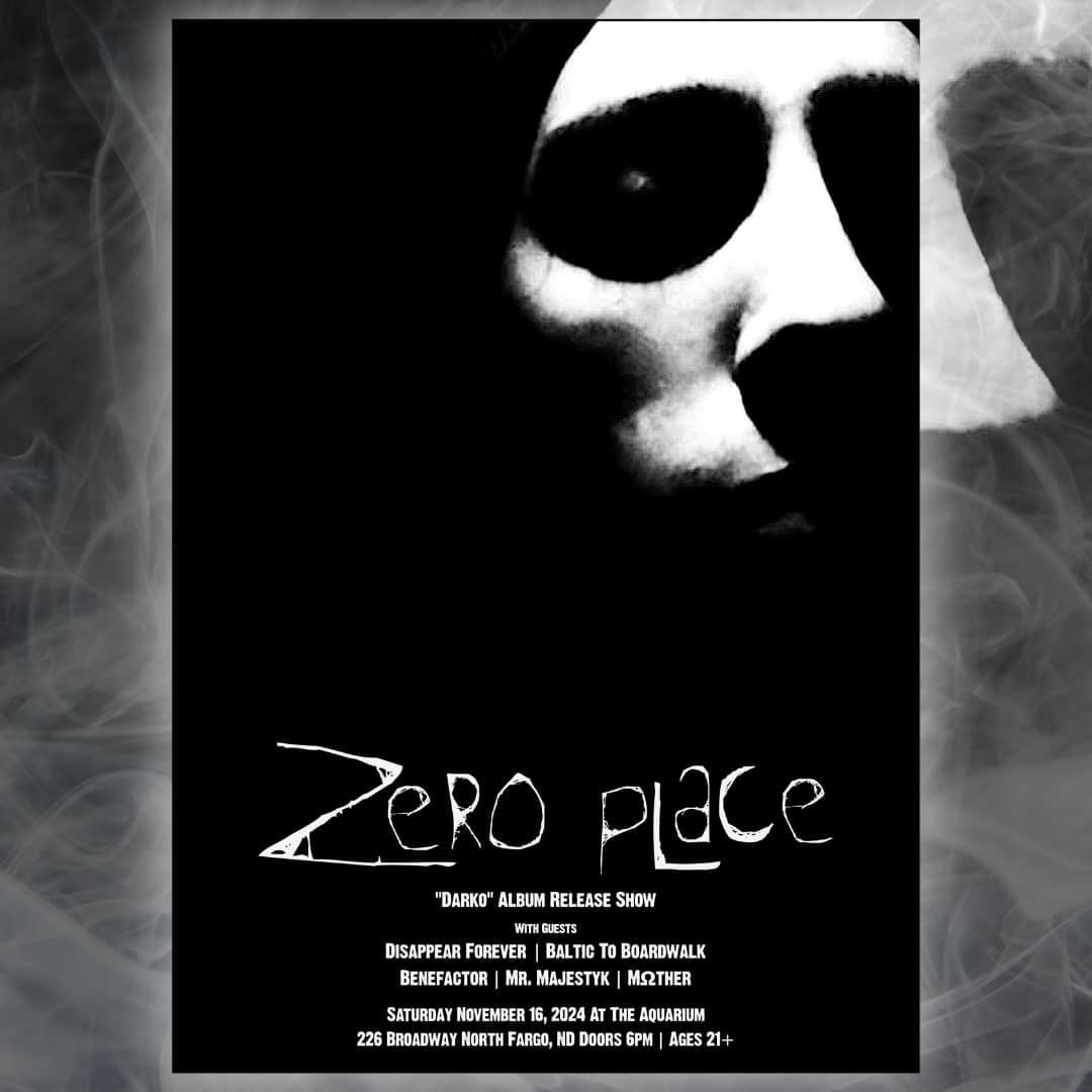 Zero Place "Darko" Album Release Party!