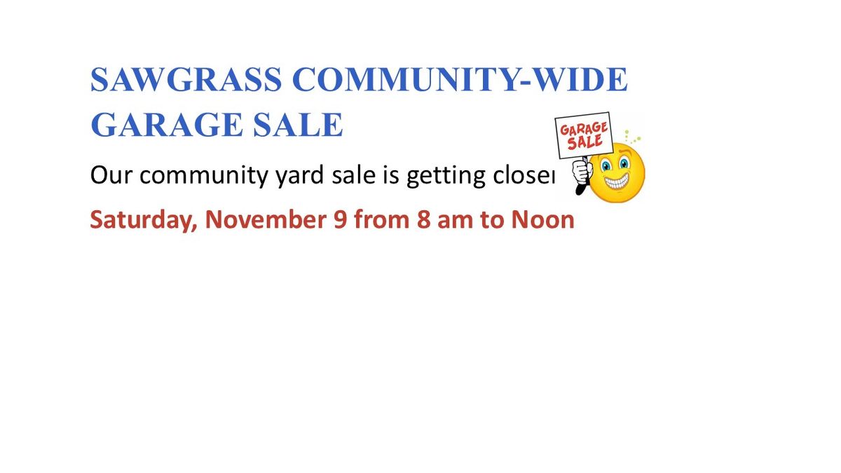 Sawgrass Community Wide Garage Sale