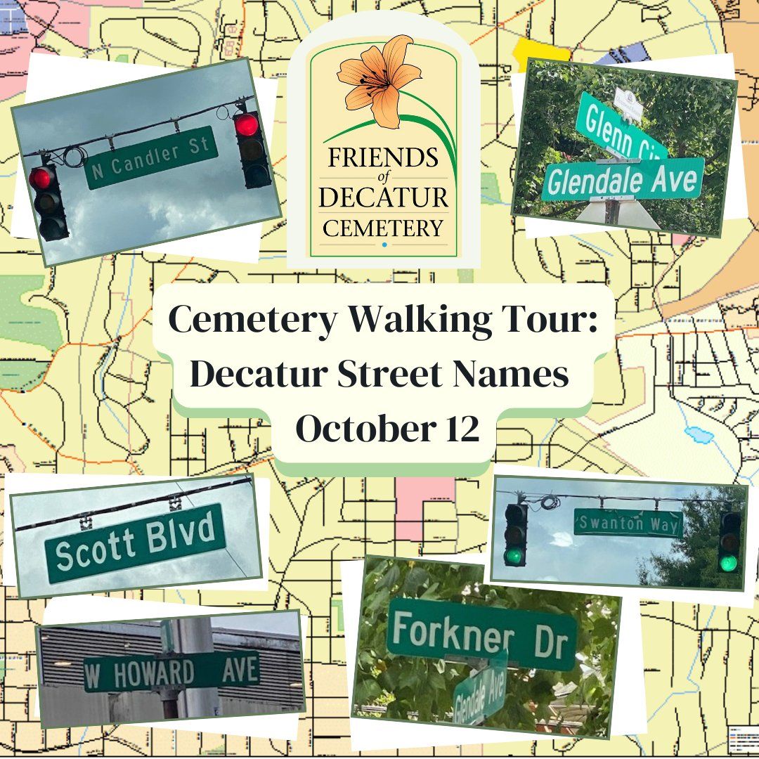 Decatur Cemetery Street Names Walking Tour