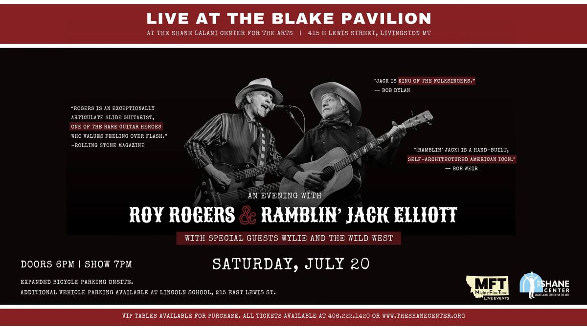 Ramblin' Jack Elliott & Roy Rogers w\/ Special Guests