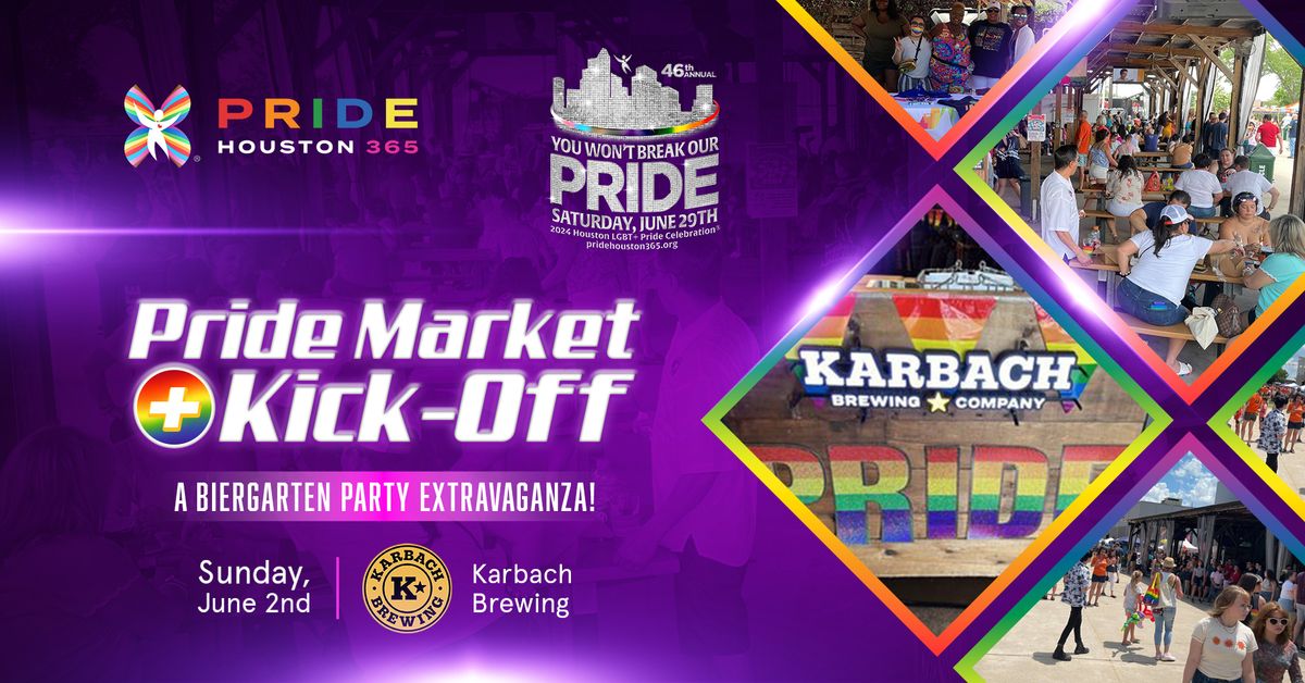2024 Pride Market & Kick-Off | Official Houston Pride\u00ae