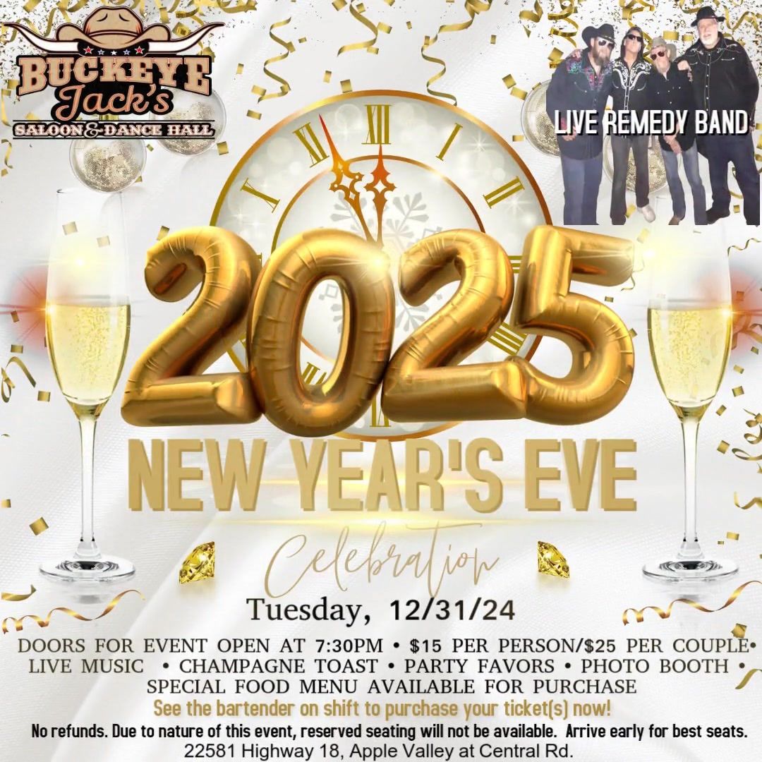 NEW YEAR\u2019s EVE PARTY with LIVE REMEDY BAND at Buckeye Jack\u2019s Saloon 