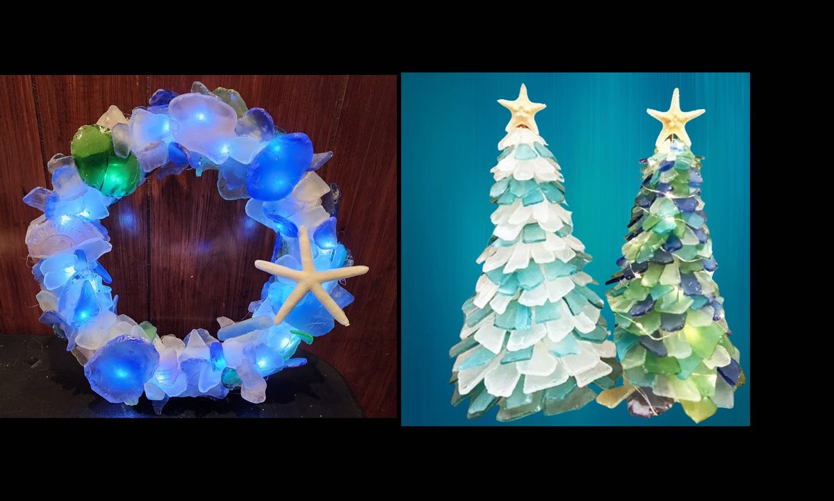 Sea Glass Trees\/Wreaths at Point Breeze in Webster MA - Tuesday December 17th 6pm-8pm