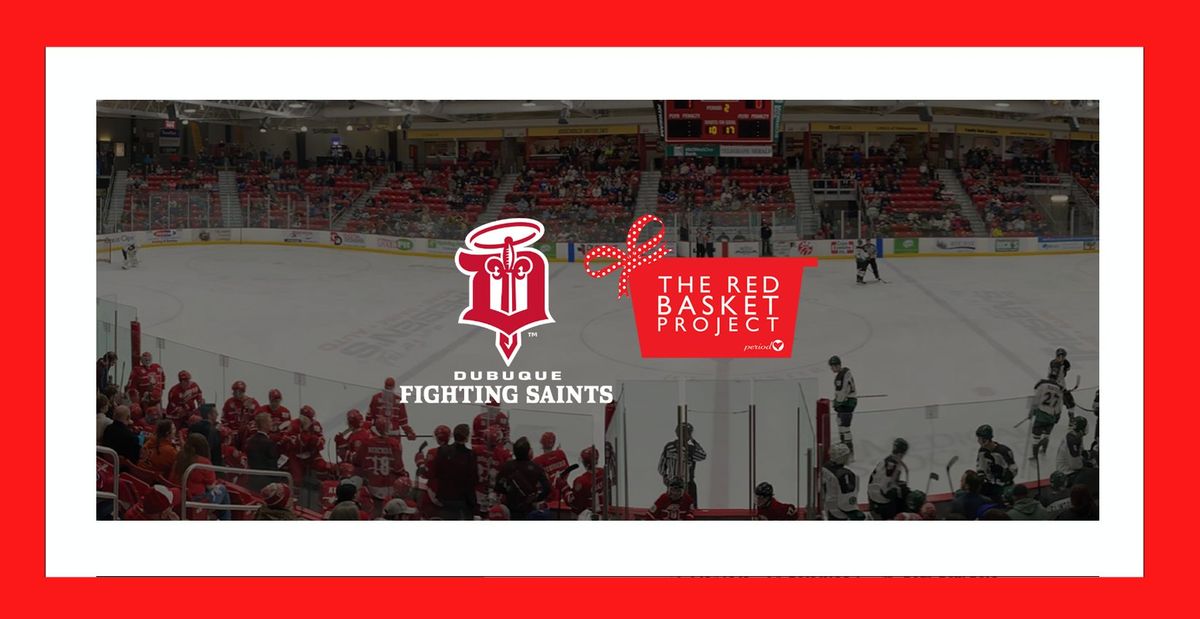 Red Basket Project Night with the Dubuque Fighting Saints