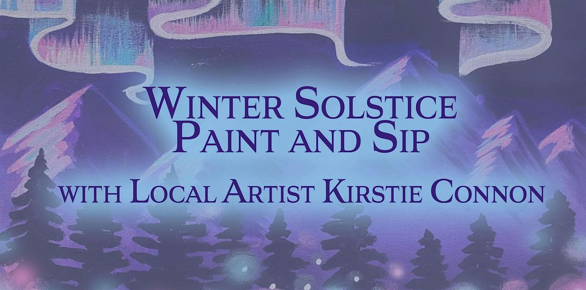 Winter Solstice Paint and Sip