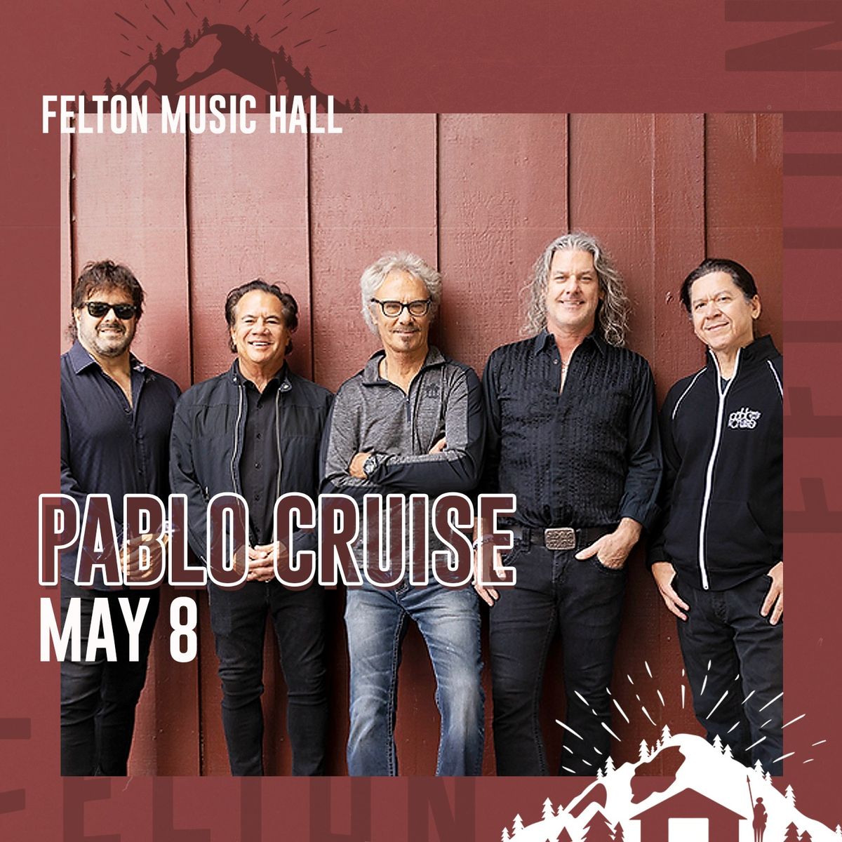 Felton Music Hall presents... Pablo Cruise