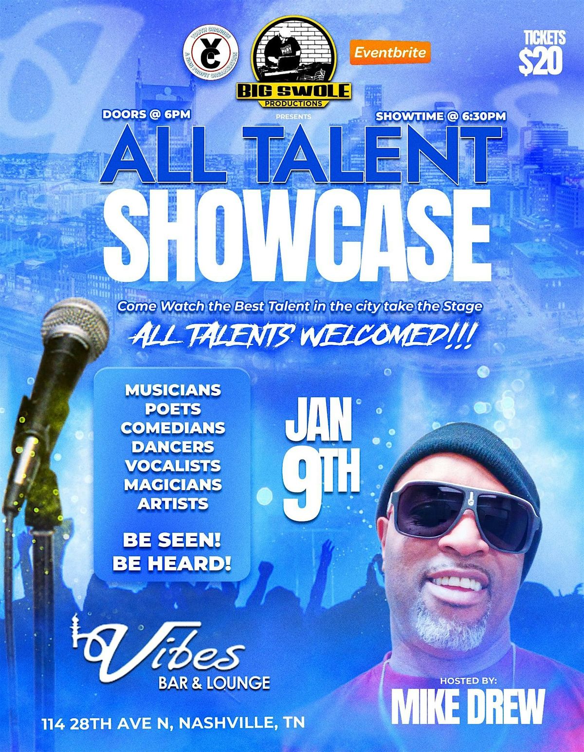 All Talent Showcase at Vibes Bar & Lounge