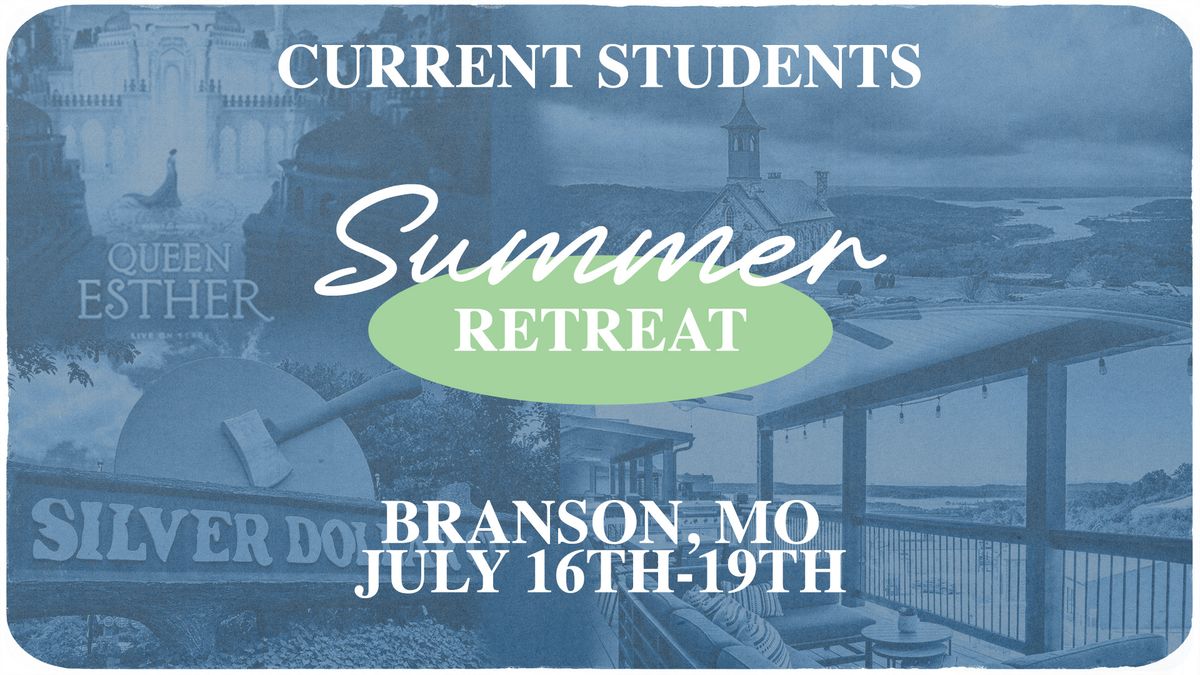 Current Students Retreat to Branson
