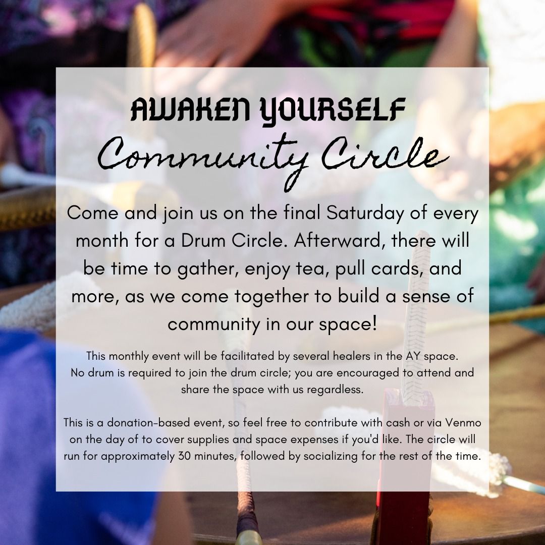 Awaken Yourself Community Circle