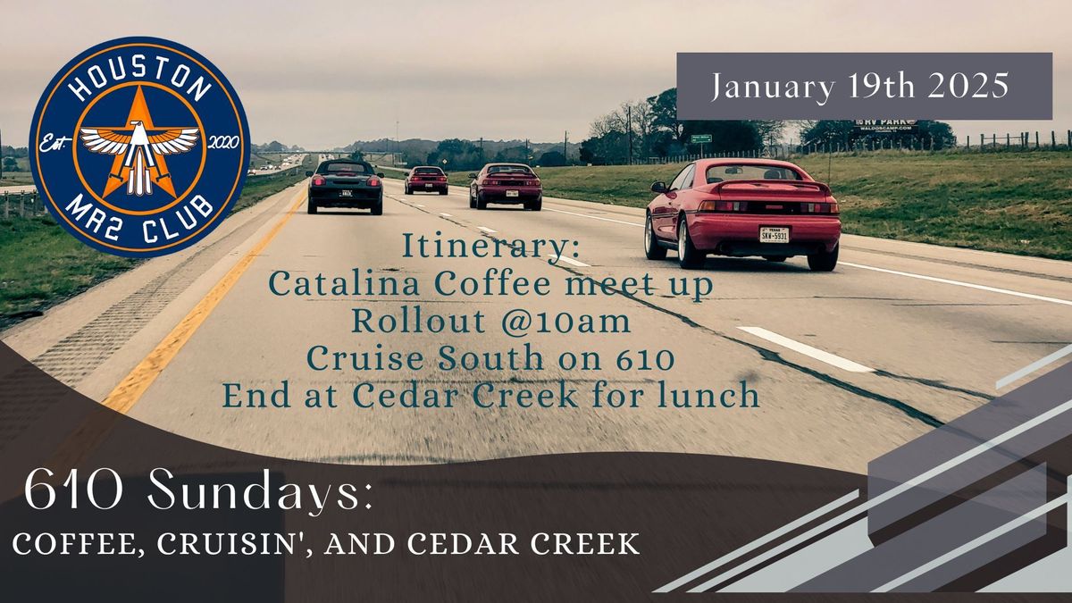 610 Sundays: Coffee, Cruisin', and Cedar Creek