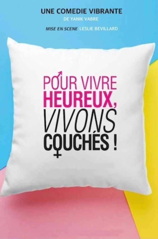 Pour vivre heureux, vivons couch\u00e9s !