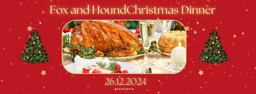 Christmas Dinner at The Fox and Hound