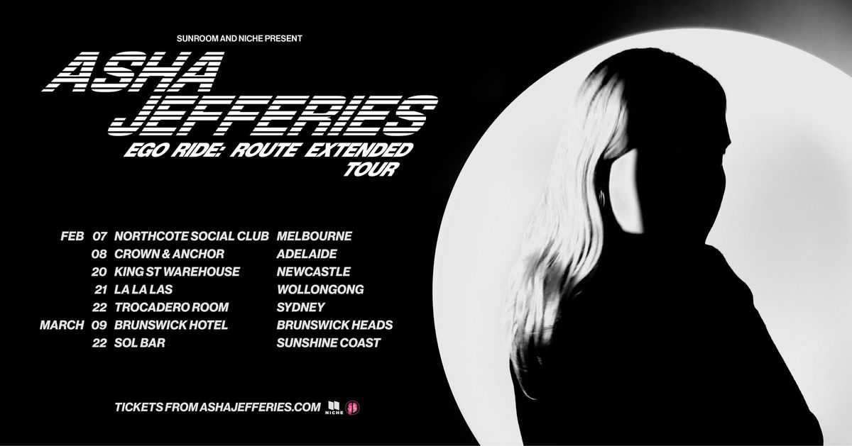 Asha Jefferies - ADELAIDE - Crown & Anchor Hotel - Ego Ride Route Extended Tour