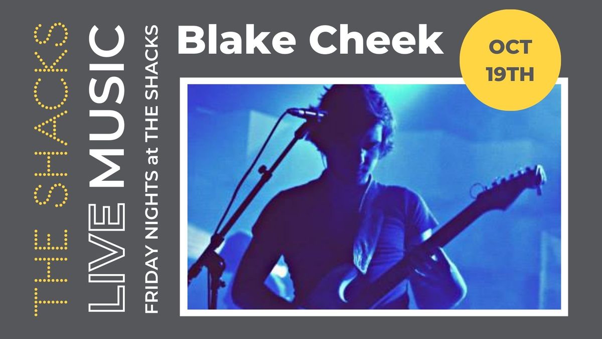  Free Live Music Ft: Blake Cheek