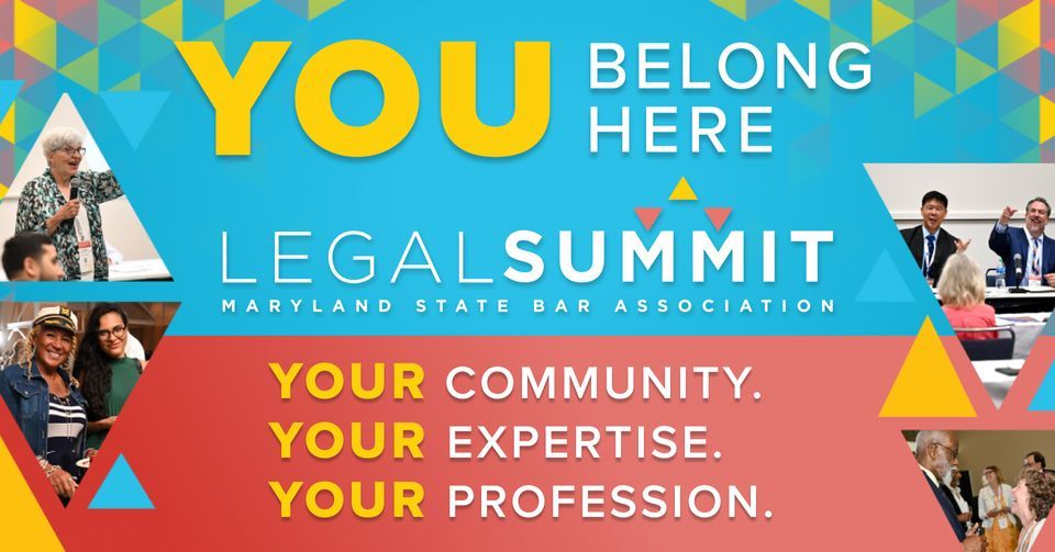 2024 MSBA Legal Summit & Annual Meeting