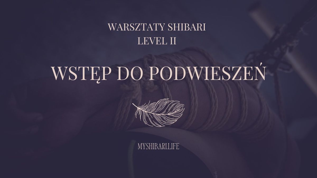 Shibari Class II - wst\u0119p do podwiesze\u0144